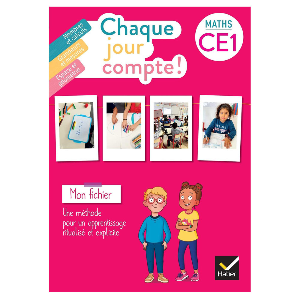 Chaque jour compte - Maths CE1 Ed. 2023 - Fichier de l'élève