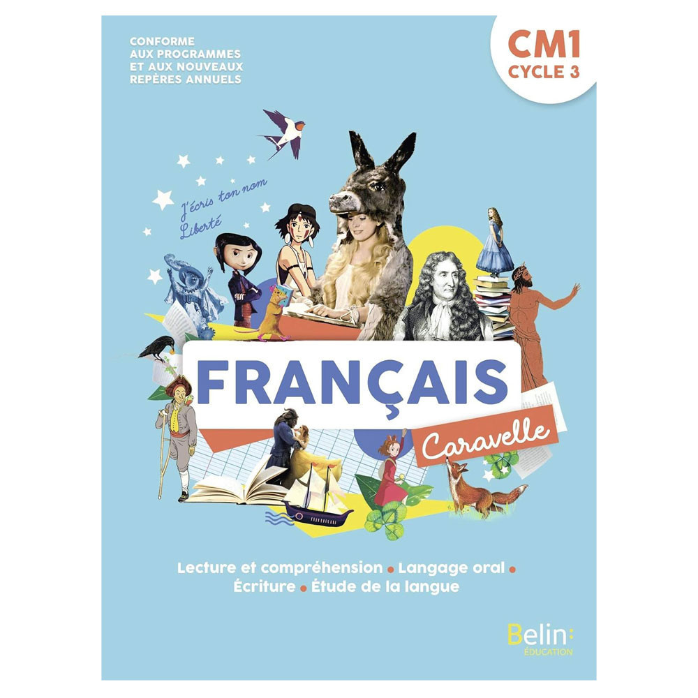 Caravelle - Français CM1- Manuel élève 2020
