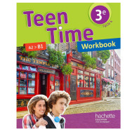 Teen Time anglais cycle 4 / 3e - Workbook - Ed. 2017