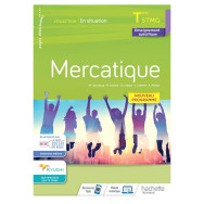 En situation Mercatique Terminale STMG - cahier de l'élève - Éd. 2020