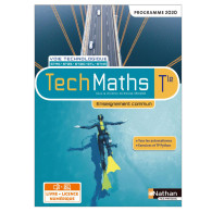 Mathématiques - Tle Voie technologique - Enseignement commun - Coll. Techmaths- Ed2020