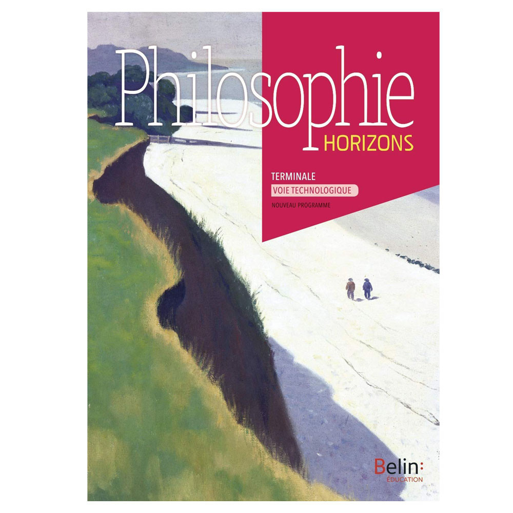 Philosophie Terminale Voie Technologique-Manuel élève - Ed2020