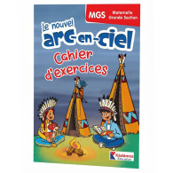 Le Nouvel Arc-en-ciel - Cahier d’exercices - Maternelle-GS