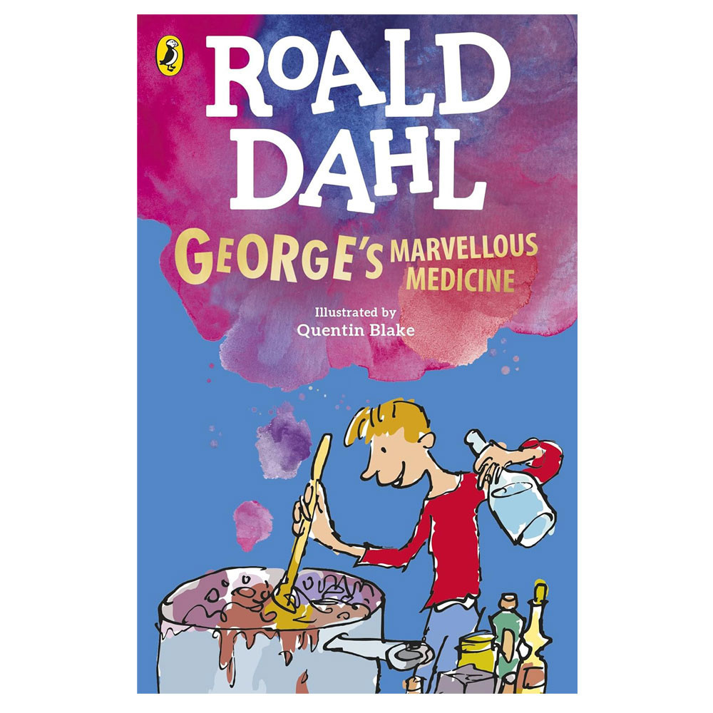 George's Marvellous Medicine - Roald Dahl