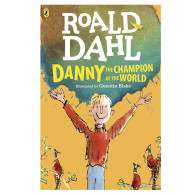 Danny the Champion of the World - Roald Dahl