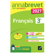 Annales du brevet 2027 - Annabrevet Français 3e