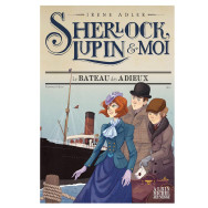 Sherlock, Lupin & moi -Tome 12 -Le Bateau des adieux - Irène Adler