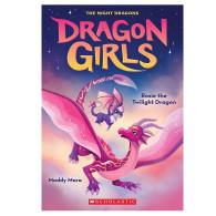 Dragon Girls 7- Rosie the Twilight Dragon - Maddy Mara