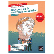 Discours de la servitude volontaire - Bac de français 2027- 1re- Ed2025