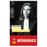 Avocate irrespectueuse - Gisèle Halimi