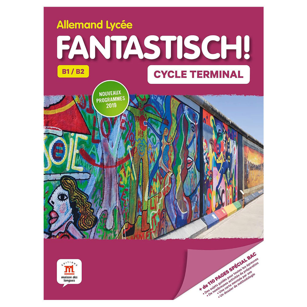 Fantastisch! - Fantastisch! Cycle Terminale (1re et Terminale) - Livre de l'élève
