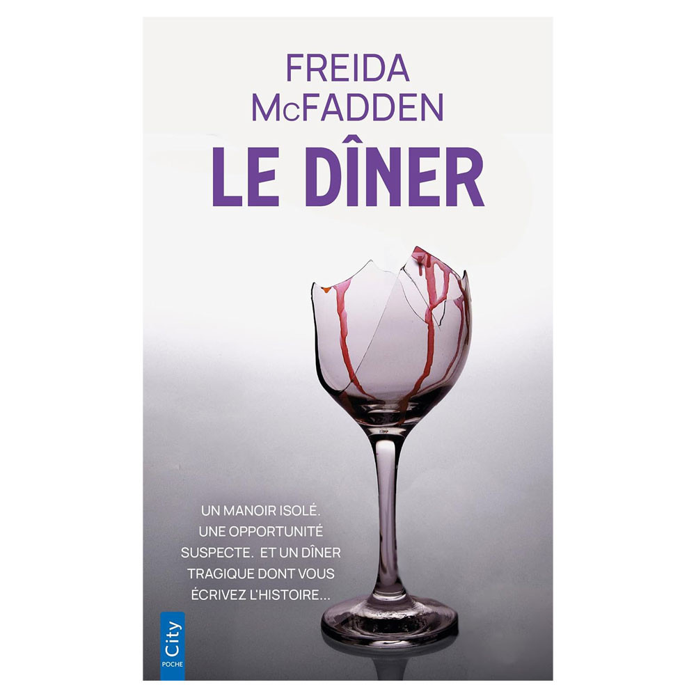 Le dîner - Freida McFadden