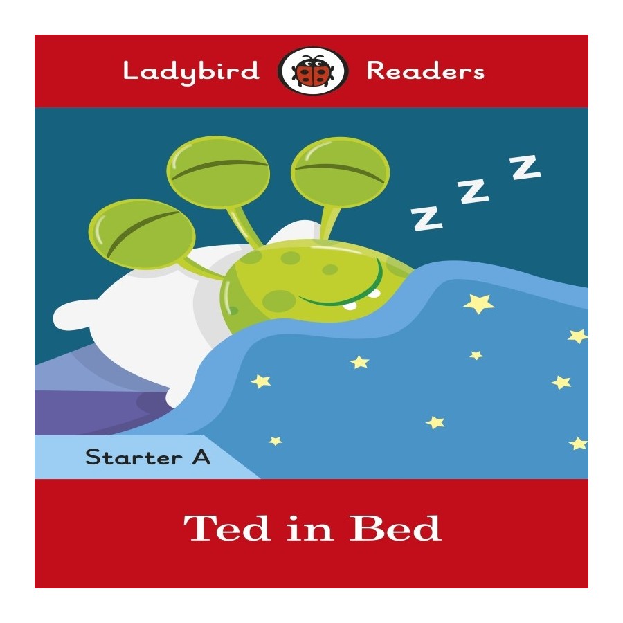 Ladybird Readers Ted in Bed Beginner