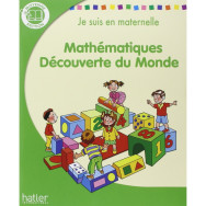 Je suis en maternelle ms français mathématiques découverte du monde
