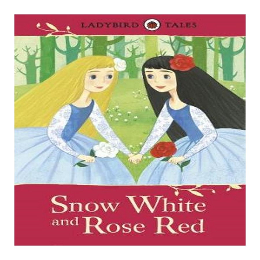 Ladybird Tales Snow White and Rose Red
