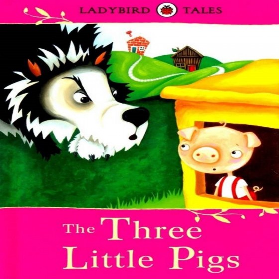 The Three Little Pigs - Ladybird Tales