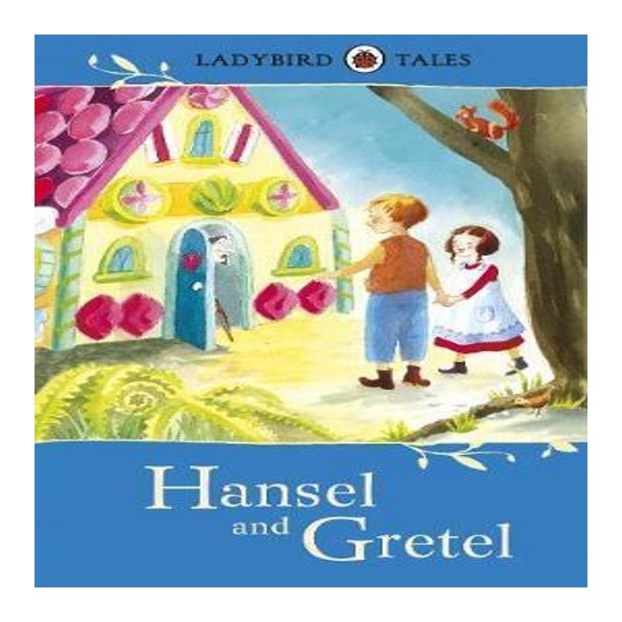 Ladybird Tales Hansel and Gretel