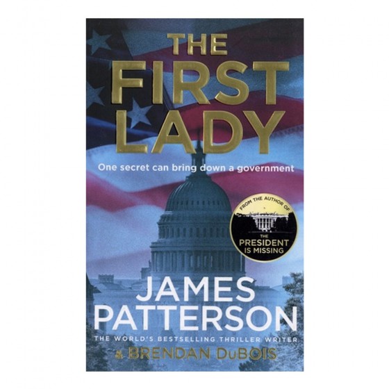 The First Lady - James PATTERSON