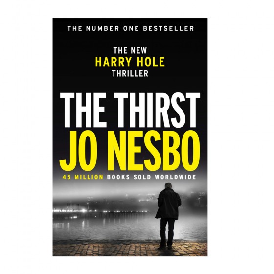 The Thirst - Jo NESBO
