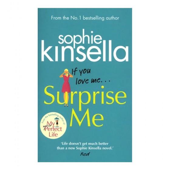 SURPRISE ME - Sophie KINSELLA