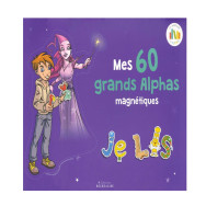 Mes 60 grands alphas magnétiques