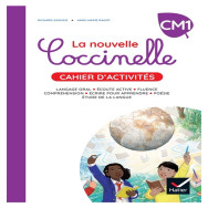 La nouvelle Coccinelle CM1 - Cahier d'activités
