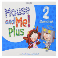 Mouse and Me! Plus: Level 2: Student Book Pack