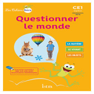 Les cahiers istra questionner le monde CE1 - éleve