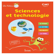 Les Cahiers Istra Sciences et technologie CM1 - Elève
