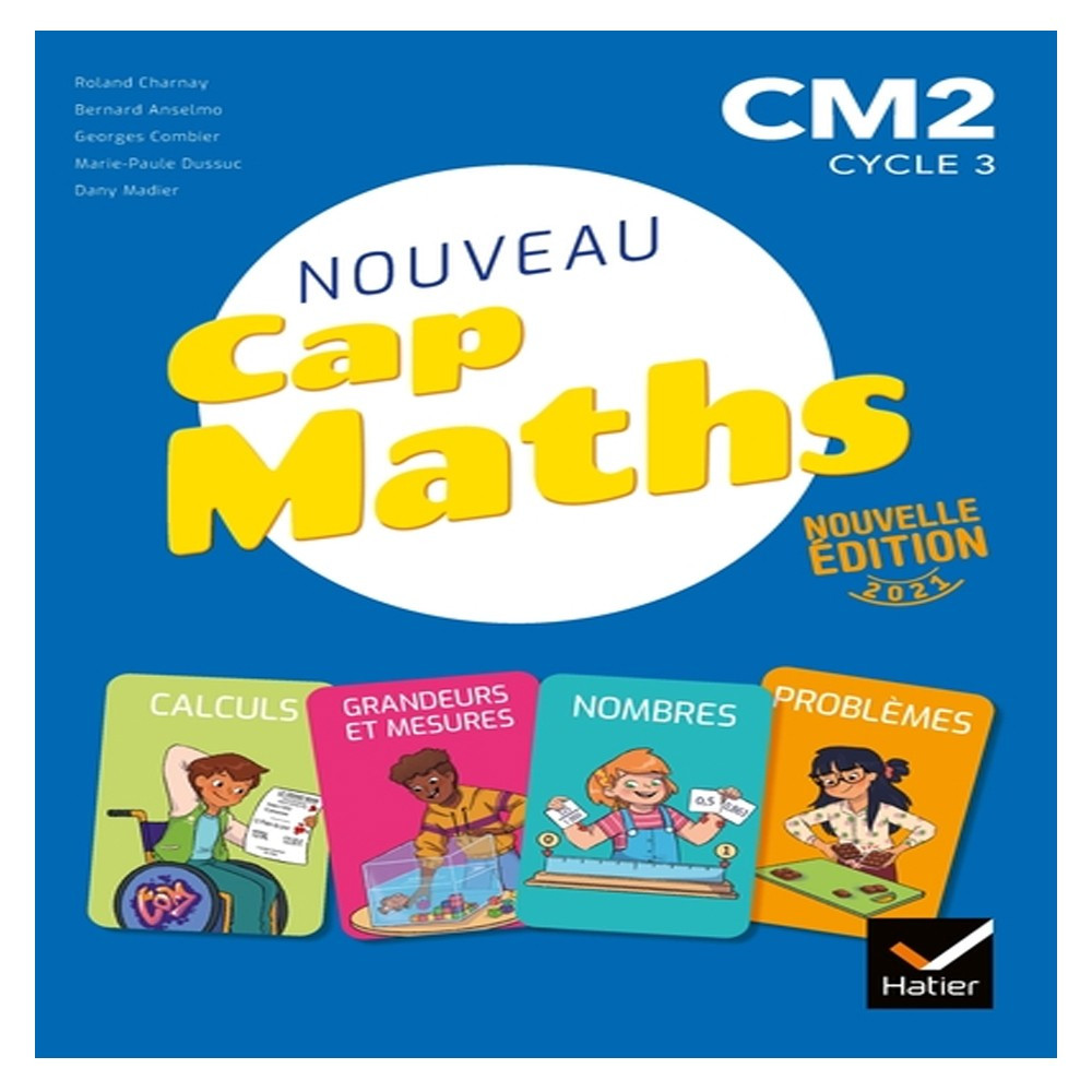 CAP Maths CM2 - Éd. 2021 - Livre élève Nombres et calculs  + Cahier géométrie + Dico Maths