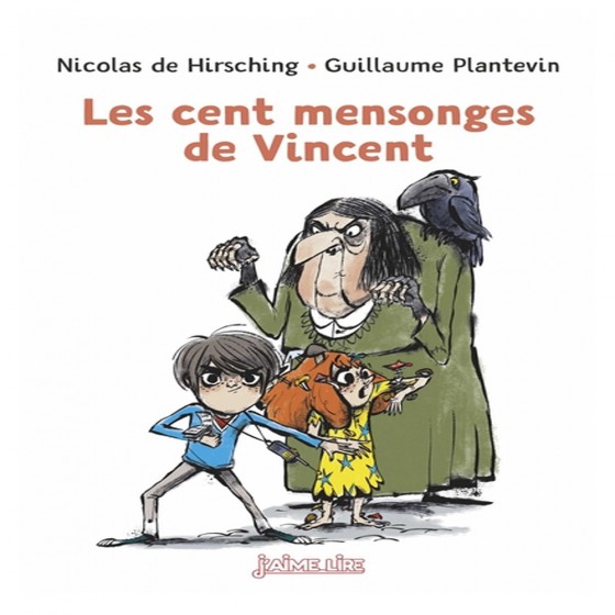 Les cent mensonges de Vincent