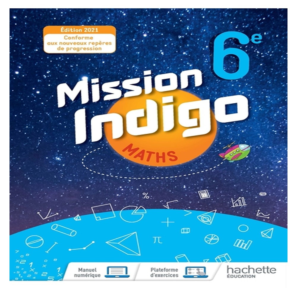 Maths 6e Cycle 3 Mission Indigo