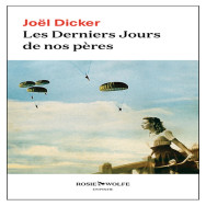 Les Derniers Jours de nos pères