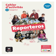 Espagnol 5e Reporteros - cahier d'activités - Adapté aux dyslexiques