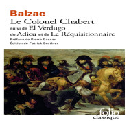 Le Colonel Chabert / El Verdugo /Adieu /Le Réquisitionnaire