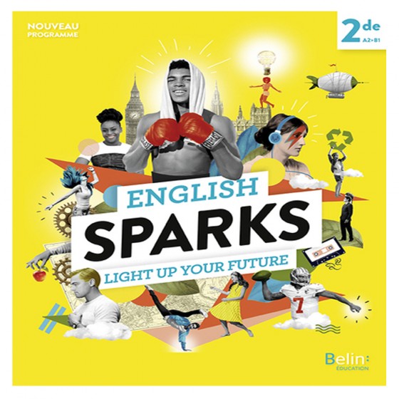 English Sparks Anglais 2de