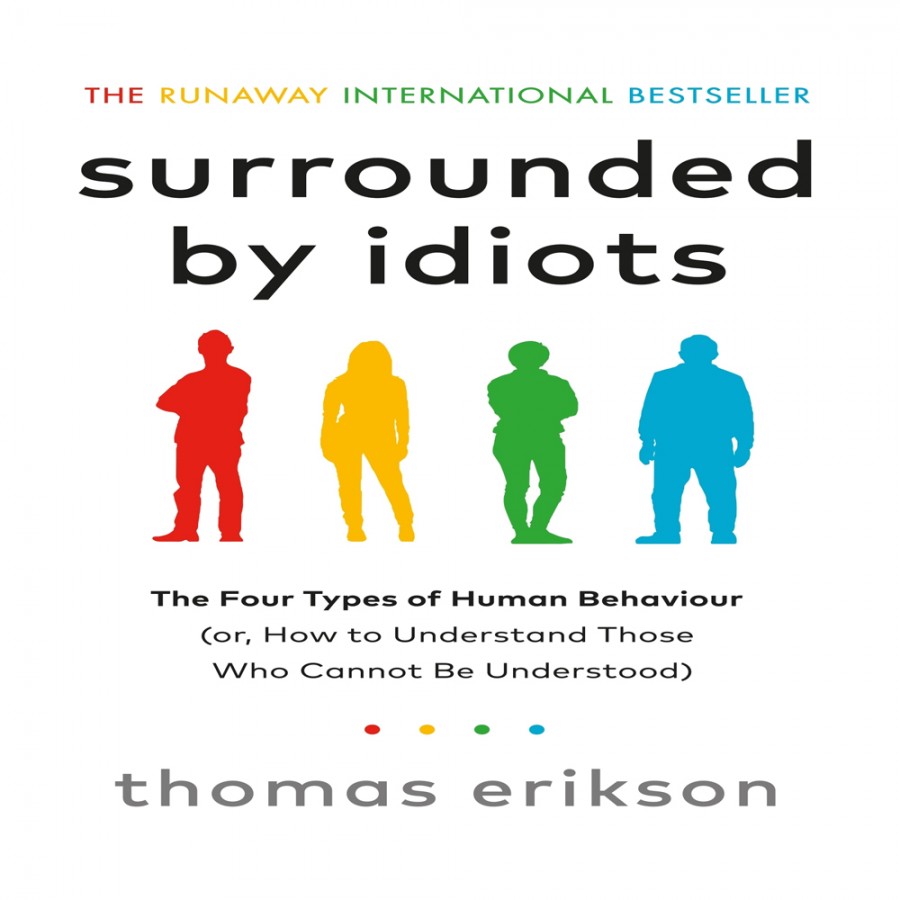 Surrounded by idiots - Thomas ERIKSON Surrounded by idiots - Thomas ERIKSON