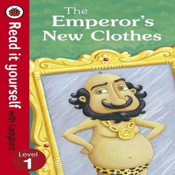 Read It Yourself the Emperor's New Clothes