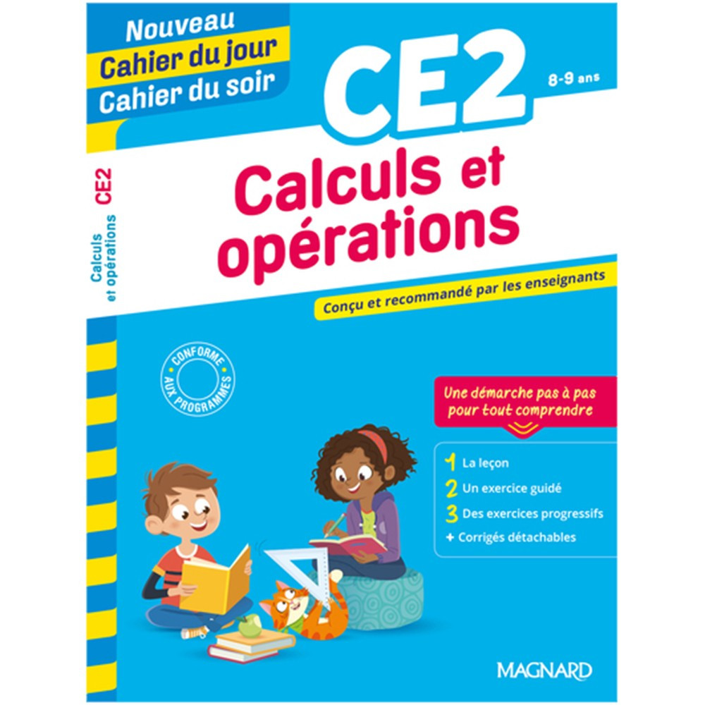 Calculs et opérations CE2 Cahier du jour Cahier du soir