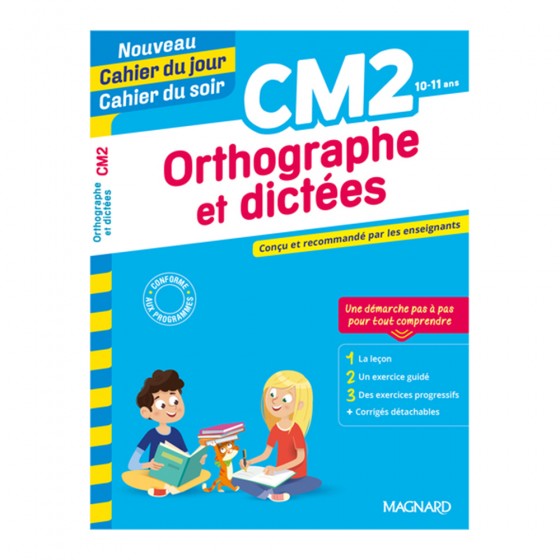 Orthographe et dictées CM2...