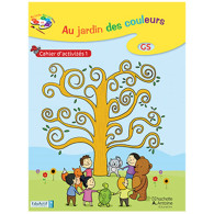 Au jardin des couleurs cahier d'activités 1