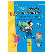 Les mots enchantés EB2 cahier d'activités 2