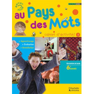 Au pays des mots EB6 : Cahier d'activités 1