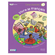Vivre le français EB1 - cahier d'activités 2