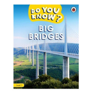 Do you know ? level 1 big bridges