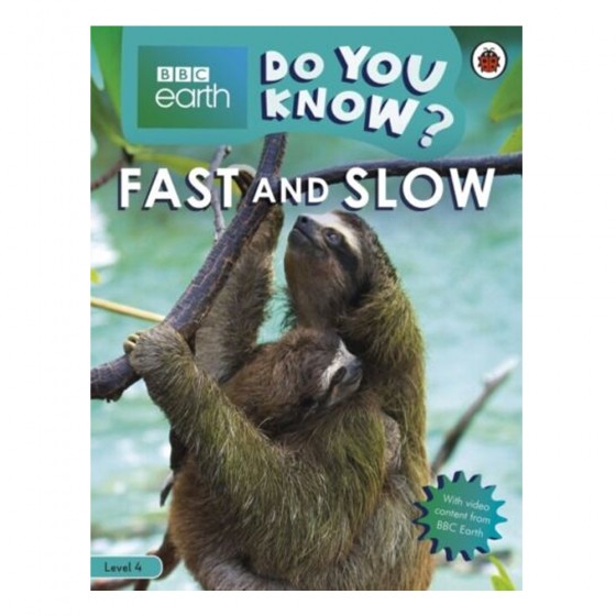 Do you know ? level 4 BBC earth Fast and slow - Ladybird