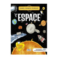 Quoi ,comment, pourquoi l'espace .