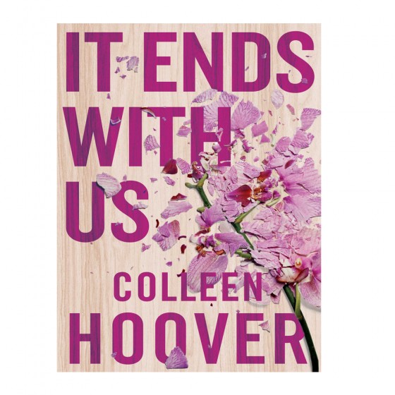 It Ends With Us - Colleen HOOVER