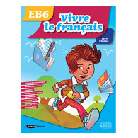 Vivre le français EB6 - livre de l'élève
