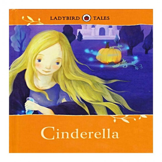 Ladybird Tales: Cinderella - Vera Southgate